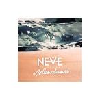 NEVE SLIDE DOWN／Mellow dawn