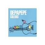 DEPAPEPE／COLORS 初回限定盤