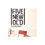 FIVE NEW OLD／BY YOUR SIDE EP