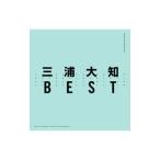 三浦大知／BEST