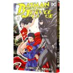 バットマン アンド ジャスティスリーグ 1／手代木史織