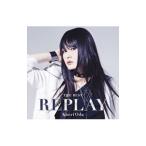 織田かおり／THE BEST−REPLAY− 初回限定盤