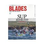 BLADES STAND UP PADDLE BOARD MAGAZINE Vol.14|= выпускать фирма 