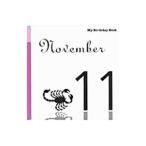 11 месяц 11 день My Birthday Book| der Goss чай ni* Japan 