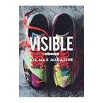 VISIBLE by atmos AIR MAX MAGAZINE／三才ブックス