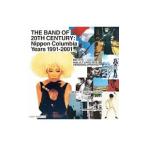 ピチカート・ファイヴ／THE BAND OF 20TH CENTURY：NIPPON COLUMBIA YEARS 1991−2001