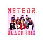BLACK IRIS／METEOR（I盤）