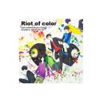 Riot of color／Riot of color