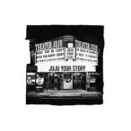 JUJU／YOUR STORY
