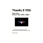 Blu-ray/KinKi Kids Concert Tour 2019−2020 ThanKs 2 YOU 初回限定盤