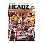 CYCLE HEADZ magazine vol．09 APRIL・2012／ミディアム