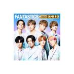 FANTASTICS from EXILE TRIBE／FANTASTICS FROM EXILE