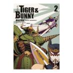 ＴＩＧＥＲ ＆ ＢＵＮＮＹ 【新装版】 2／榊原瑞紀