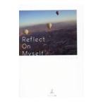 Reflect On Myself／クリタ�