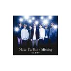 なにわ男子／Make Up Day／Missing