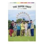 THE SUPER FRUIT First фотоальбом |... жизнь фирма 