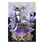 Disney Twisted−Wonderland The Comic Episode of Octavinelle 1／コヲノスミレ
