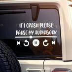 【並行輸入品】If I Crash Pause My Audiobookカーデカール、面白いオーディオブックの引用読書愛好家ブックっぽいデカール