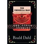 THE UMBRELLA MAN AND OTHER STORIES,(B) повесть 