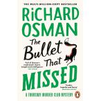 THE BULLET THAT MISSED[ предварительный заказ заказ товар ][ заказ после примерно 1 месяцев на уровне отправка ] Richard * мужской man четверг . человек Club Fiction Literature[ язык : английский язык ]