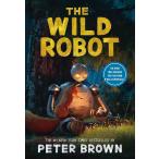 THE WILD ROBOT:MOVIE TIE-IN. сырой. остров. roz Peter * Brown Fiction бумага задний [ язык : английский язык ]