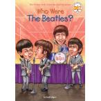 WHO WERE THE BEATLES?(B) жизнь .