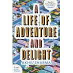 A LIFE OF ADVENTURE AND DELIGHT(B) приключение . радость . полный .. один сырой повесть 