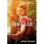 LOOKING FOR ALASKA:TV TIE-IN(B)