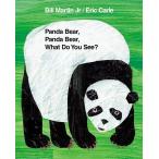 PANDA BEAR,PANDA BEAR,WHAT DO YOU SEE?（英語絵本）パンダくんパンダくん なにみているの？　 エリック・カール　5 〜 6 歳　外国の絵本　ハードカバー