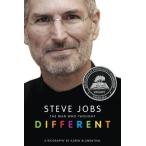 STEVE JOBS:MAN WHO THOUGHT DIFFERENT(B) スティーブ・ジョブズ: 異なることを考えた男　伝記