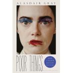 POOR THINGS:FILM TIE-IN[ предварительный заказ заказ товар ][ заказ после примерно 1 месяцев на уровне отправка ].. становится было использовано ..Fiction Literature бумага задний [ язык : английский язык ]