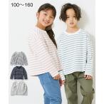 Tシャツ カットソー キッズ ゆるっ 先染め ボーダー 長袖 子供服 男の子 女の子 ジュニア服 身長140/150/160cm ニッセン nissen