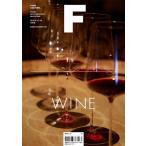  английский язык журнал кулинария / пищевые ингредиенты [ журнал F (Magazine F) Vol.29: вино WINE]( английская версия )