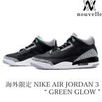 海外限定 NIKE ナイキ AIR JORDAN 3 “ GREEN GLOW ” エアジョーダン 3 ブラックセメント ミント メンズ  CT8532-031