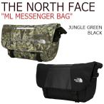 ノースフェイス クロスバッグ THE NORTH FACE ML MESSENGER BAG メッセンジャーバッグ JUNGLE GREEN ジャングルグリーン BLACK ブラック NN2PJ02A/C バッグ