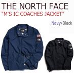 ¥Î¡¼¥¹¥Õ¥§¥¤¥¹ ¥¢¥¦¥¿¡¼ THE NORTH FACE ¥á¥ó¥º M'S IC COACHES JACKET ¥³¡¼¥Á ¥¸¥ã¥±¥Ã¥È Navy Black ¥Í¥¤¥Ó¡¼ ¥Ö¥é¥Ã¥¯ NJ3BJ07A NJ3BJ07B ¥¦¥§¥¢