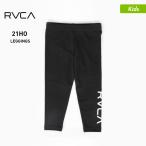 RVCA/ルーカ キッズ レギンス ロングパンツ レギンスパンツ レギンス 紫外線対策 ボトムス BB045711