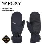 ロキシー ゴアテックス ミトングローブ GORE-TEX FIZZ MITT 2024-25 SNOW スキー スノボ スノーボード 防水 透湿 防風 RGV243401 ROXY