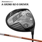 Aデザインゴルフ Aグラインド BZ-D ドライバー ツアーAD DI A GRIND BZD DRIVER グラファイトデザイン Tour AD DI オリジナルカスタムクラブ