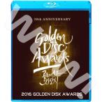 Blu-ray 2016 Golden Disk Awards CUT -2016.01.20-21-  BIGBANG EXO SHINee バンタン TWICE Seventeen CNBLUE IKON 他 Awards ブルーレイ