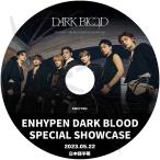 K-POP DVD ENHYPEN SPECIAL SHOWCASE 2023.05.22 DARK BLOOD 日本語字幕あり ENHYPEN エンハイフン ENHYPEN KPOP DVD
