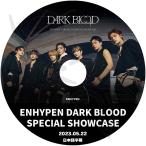 K-POP DVD ENHYPEN SPECIAL SHOWCASE 2023.05.22 DARK BLOOD японский язык субтитры есть ENHYPENen высокий fnENHYPEN KPOP DVD