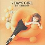 Yahoo! Yahoo!ショッピング(ヤフー ショッピング)7 DAYS GIRL / 平松愛理※廃盤