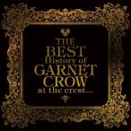 ショッピングCROW CD/GARNET CROW/THE BEST History of GARNET CROW at the crest...