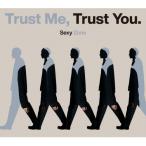 CD/Sexy Zone/Trust Me, Trust You. (CD+DVD) (初回限定盤A)