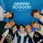 CD/DRIPPIN/SO GOOD (CD+DVD) (初回限定盤A)