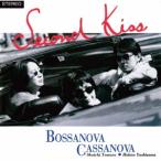 CD/BOSSANOVA CASSANOVA/Second Kiss +2 (解説歌詞付/ライナーノーツ) (生産限定盤)