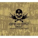 CD/BREAKERZ/BREAKERZ BEST 〜SINGLE COLLECTION〜 (初回限定盤B)