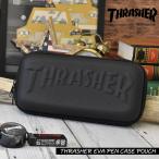THRASHER スラッシャー EVA ペンケース 筆箱 ポーチ ペンポーチ メガネケース GLASSES CASE 工具入れ 道具箱 スケボー SKATEBOARD スケート SK8 74606001