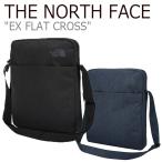 ノースフェイス サコッシュ THE NORTH FACE メンズ レディース EX FLAT CROSS EX フラット クロスバッグ NAVY BLACK ネイビー ブラック NN2PJ13A/B バッグ